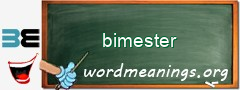 WordMeaning blackboard for bimester